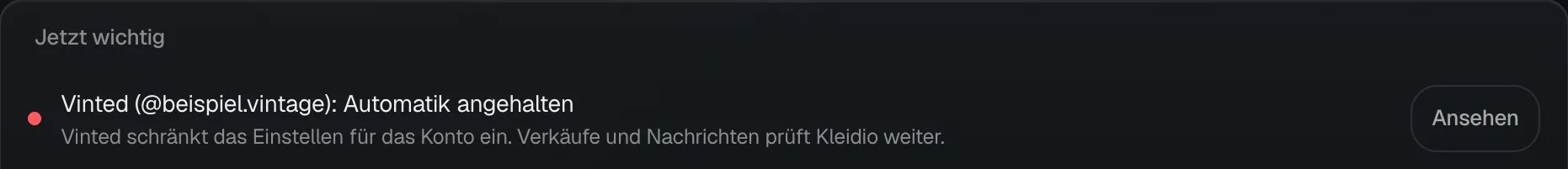 Die rote Zeile Vinted Automatik angehalten oben in Jetzt wichtig mit dem Knopf Ansehen.