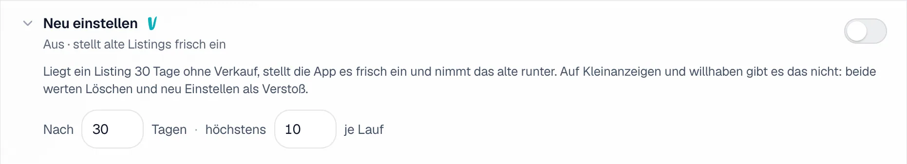 Die aufgeklappte Zeile Neu einstellen unter Automatik mit Schalter, dem Feld für die Tage ohne Verkauf und der Menge je Lauf.
