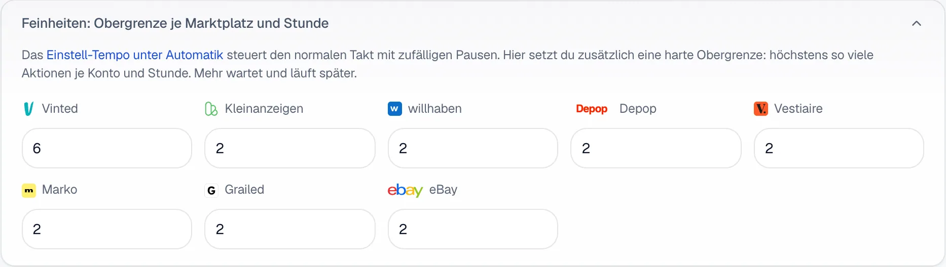Aufgeklappte Feinheiten in der Warteschlange: je Marktplatz ein Feld für die Obergrenze an Aktionen je Stunde.