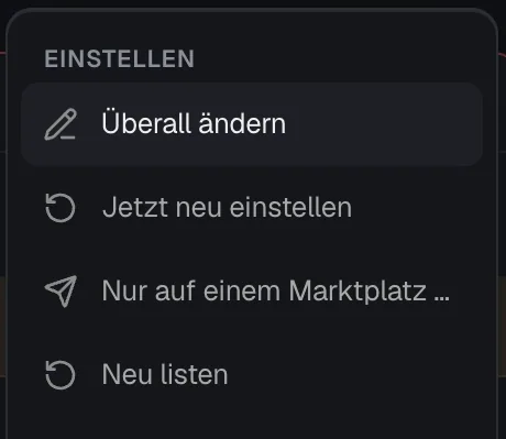 Die Gruppe Einstellen im Menü Mehr einer Inventar-Karte mit Überall ändern, Jetzt neu einstellen, Nur auf einem Marktplatz und Neu listen.