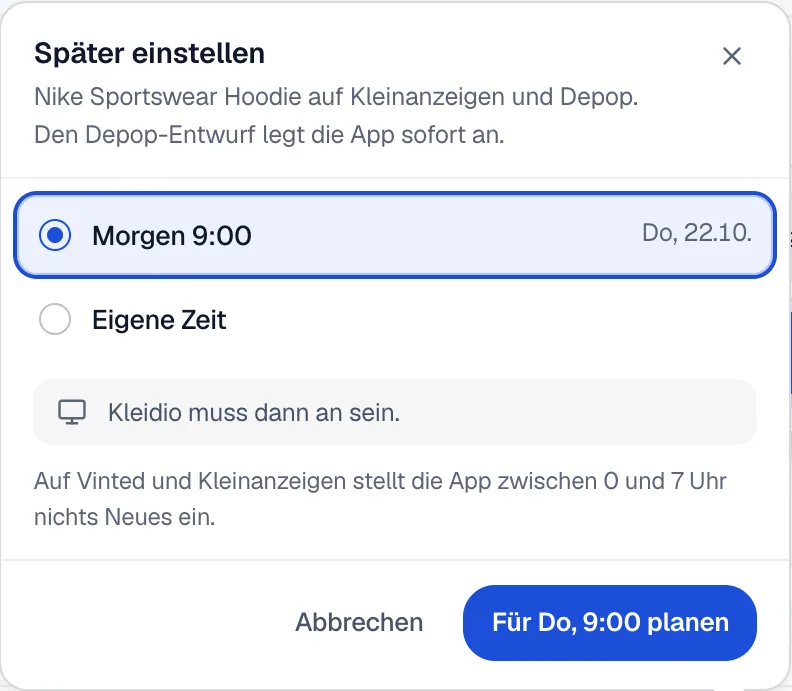 Die Auswahl Später einstellen mit Morgen 9:00 und Eigene Zeit, dem Hinweis Kleidio muss dann an sein, dem Satz zur Nachtruhe und dem Knopf zum Planen.