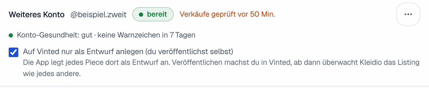 Ein weiteres Vinted-Konto unter Marktplätze mit gesetztem Haken bei Auf Vinted nur als Entwurf anlegen und dem Satz, dass du selbst veröffentlichst.
