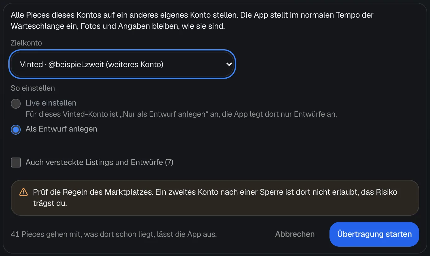 Der Dialog Auf anderes Konto übertragen mit dem Zielkonto Vinted @beispiel.zweit, Live einstellen ausgegraut, Als Entwurf anlegen gewählt, dem Hinweis zu den Regeln des Marktplatzes und dem Knopf Übertragung starten.