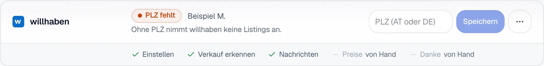 Die willhaben-Karte unter Marktplätze mit dem Status PLZ fehlt und einem Feld für die Postleitzahl mit dem Knopf Speichern.